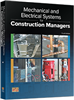 Mechanical and Electrical Systems for Construction Managers, 4th Edition